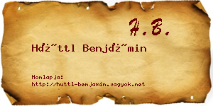 Hüttl Benjámin névjegykártya